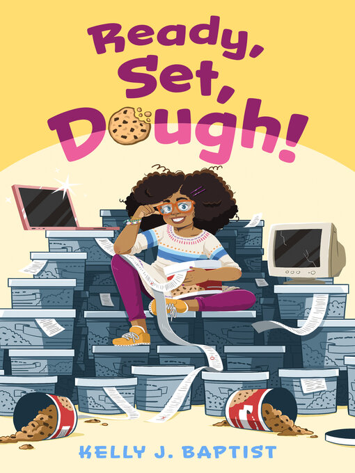 Title details for Ready, Set, Dough! by Kelly J. Baptist - Available